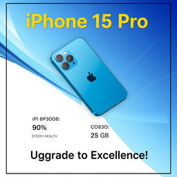 An advertisement poster showcasing the iPhone 15 Pro for sale