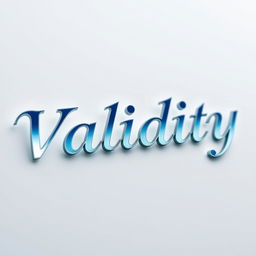 A close-up view of the word 'Validity' beautifully rendered in an elegant and modern font style