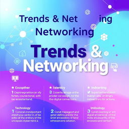 A vibrant and dynamic poster that showcases the concept of trends and networking