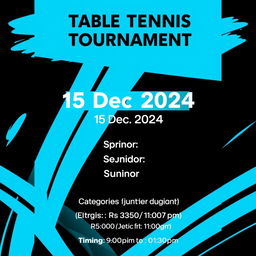 A dynamic poster for a table tennis tournament designed in a striking black and blue theme