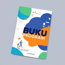 A visually appealing cover design for a program book titled 'BUKU PROGRAM'