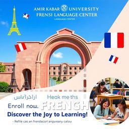 A promotional poster for French language classes at Amir Kabir University Language Center, featuring the entrance arch of Amir Kabir University as the central visual element