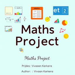 A simple yet creative 'Maths Project' presentation that features engaging visuals and playful illustrations of various math concepts