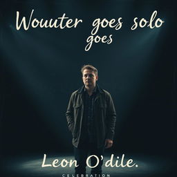 A striking album cover for 'Wouter goes solo', celebrating the release of a new CD from the melancholic band Leon O'dile