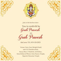 An elegant invitation template for a Grah Pravesh ceremony on July 13 at 4:21 AM, featuring lunch at 12:00 PM