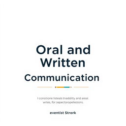 A clean and modern ebook cover design for a guide on 'Oral and Written Communication'