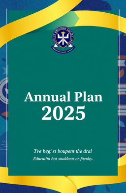 A book cover design for the 'Annual Plan 2025' of St Sebastian College, Kandana