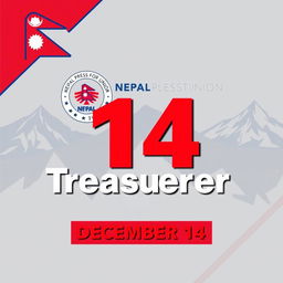 Create a promotional graphic for the election of the Treasurer position on December 14, featuring the logo of the Nepal Press Union integrated into the design