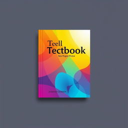 A book cover design for a textbook, featuring a vibrant and engaging layout