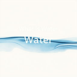 A soft, cream-colored background suitable for a text overlay about 'What is Water'
