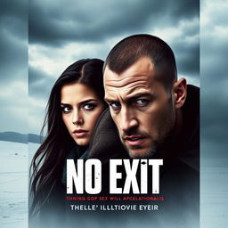 A movie poster for the film 'No Exit' (2022), featuring a dramatic and intense atmosphere