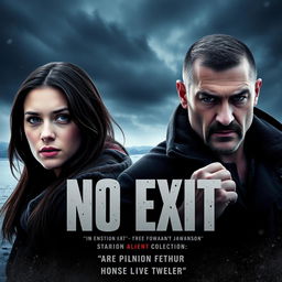 A movie poster for the film 'No Exit' (2022), featuring a dramatic and intense atmosphere