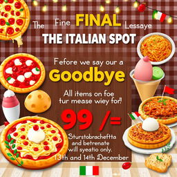 A vibrant and colorful poster titled "The Final Goodbye from THE ITALIAN SPOT"