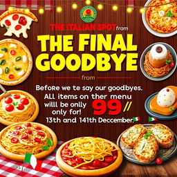 A vibrant and colorful poster titled "The Final Goodbye from THE ITALIAN SPOT"