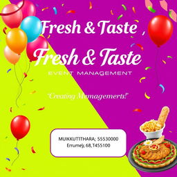 Poster design for an event management company named 'Fresh & Taste', featuring vibrant colors and appealing food graphics