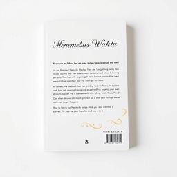 The back cover design for a book titled 'Menembus Waktu' by Rizki Sanjaya