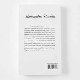 The back cover design for the book 'Menembus Waktu' by Rizki Eka Sanjaya, featuring a clean white background