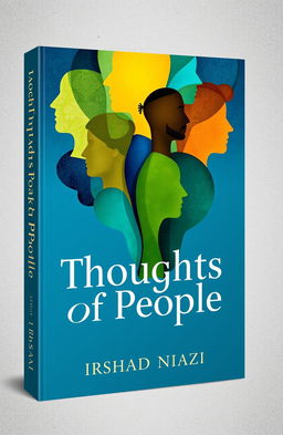 A captivating book cover design for 'Thoughts of People' written by IRSHAD NIAZI