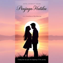 A visually stunning novel cover for a romantic drama titled 'Penjaga Hatiku' (Guardian of My Heart)