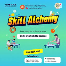 A vibrant poster design for an event titled 'Skill Alchemy' conducted by ASME MACE and Mar Athanesius College of Engineering, Kothamangalam