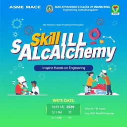 A vibrant poster design for an event titled 'Skill Alchemy' conducted by ASME MACE and Mar Athanesius College of Engineering, Kothamangalam