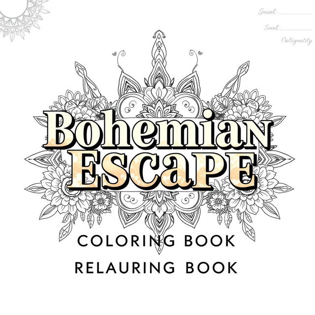 A beautiful and inviting book cover for 'Bohemian Escape: Relaxing Coloring Book'