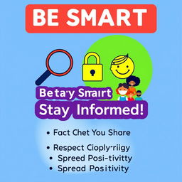 A vibrant digital poster promoting responsible media and information use