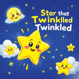 A colorful cartoon poster illustrating a whimsical star that glows and twinkles brightly in a night sky filled with fluffy clouds and sparkles