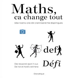 A book cover design for 'Maths, ça change tout' with the subtitle 'Des projets pour des cours ludiques et inspirants'