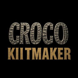 An artistic design featuring the words "CROCO KITMAKER" with a texture that resembles crocodile skin, giving it a rich and luxurious appearance