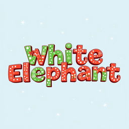 The words 'White Elephant' presented in a festive, cheerful font that embodies the essence of Christmas