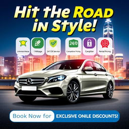 A vibrant and eye-catching car rental poster featuring a sleek and modern rental car in the foreground, set against a stunning cityscape backdrop with bright lights illuminating the night sky