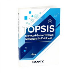 A modern and engaging book cover for a title about TOPSIS (Technique for Order of Preference by Similarity to Ideal Solutions)