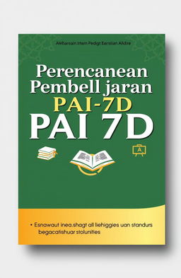 Book cover design for 'Perencanaan Pembelajaran PAI 7D', featuring a modern and clean layout