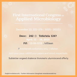 A prominent announcement for the first International Congress on Applied Microbiology, featuring important dates and registration details