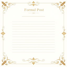 A formal post template with ample space for writing, featuring elegant design elements