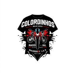 Create a T-shirt design for a motorcycle group called **Coloridinhos**, based in **Maceió-AL**