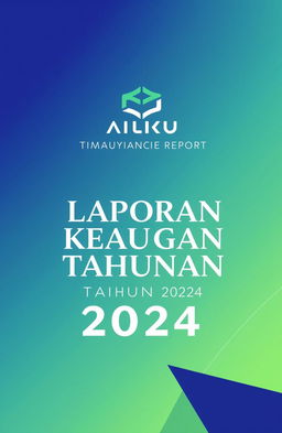 A professional and visually appealing cover design for an Annual Financial Report titled 'Laporan Keuangan Tahunan PT