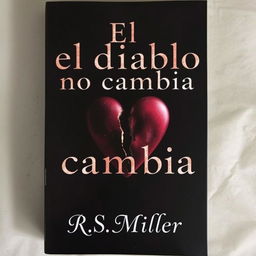 A mysterious and dark book cover featuring a broken heart or a dark rose in the center, symbolizing unrequited love