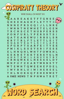 A whimsical word search puzzle filled with words and terms related to conspiracy theories and jokes