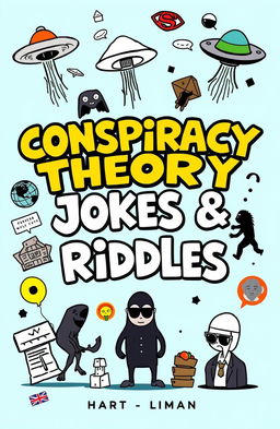 A humorous joke book cover featuring the theme of conspiracy theories and riddles