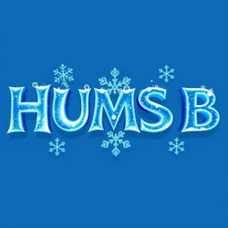 A logo for the word 'HUMSS B' inspired by the style of the FROZEN movie logo, featuring icy, sparkling letters with a whimsical, fantasy feel