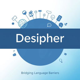 A modern and sleek poster design for a translation company named 'Desipher'