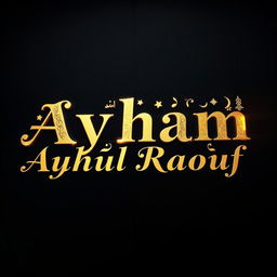 The phrase 'Ayham Abdul Raouf' written in elegant gold lettering, featuring intricate designs and embellishments, set against a contrasting dark background that enhances the shine and brilliance of the gold