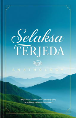 A book cover design for the anthology titled "SELAKSA TERJEDA"
