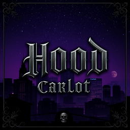 Create a music cover for the song "Hood" by the artist "Carlot" featuring a background that combines urban and gothic elements