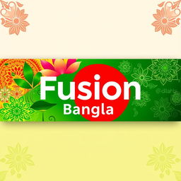 A vibrant and visually appealing Facebook cover photo for a brand named 'Fusion Bangla'