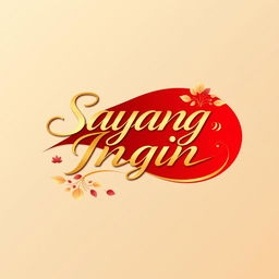 A stylish and modern logo design featuring the text 'Sayang Ingin' with a vibrant, artistic flair