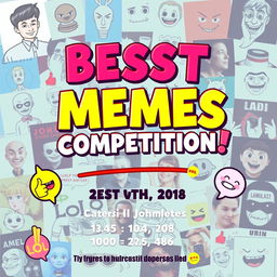 A vibrant and colorful poster design for a 'Best Memes Competition'