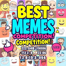 A vibrant and colorful poster design for a 'Best Memes Competition'